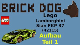 Lego Lamborghini Sián FKP 37 (42115) - Aufbau Teil 1