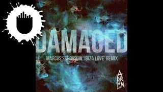 Adrian Lux - Damaged (Marcus Schossow &#39;Ibiza Love&#39; Remix) (Cover Art)