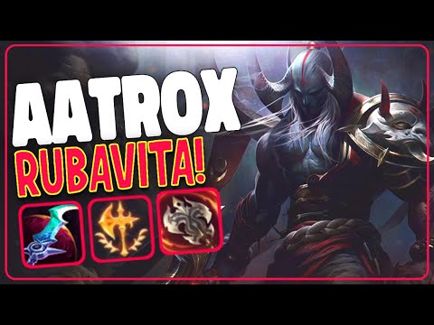 AATROX TOP IN SEASON 11 CON BUILD RUBAVITA TI RUBA LA VITA TI RUBA LA VITA VI TURBA LA RITA