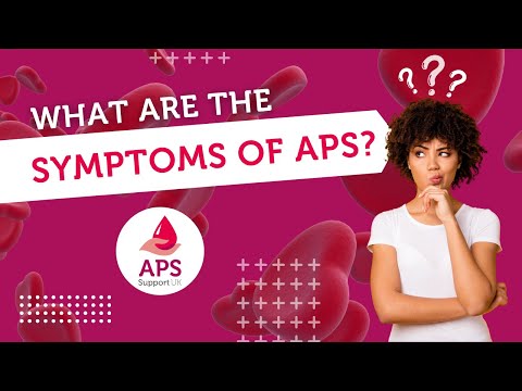 What Are The Symptoms of APS?