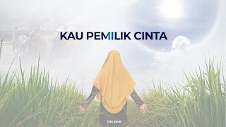 Download lagu Kau Pemilik Cinta 2021 (MaiSARAH & Mursyid) - The Eims mp3 Download lagu Kau Pemilik Cinta 2021 (MaiSARAH & Mursyid) - The Eims mp3
