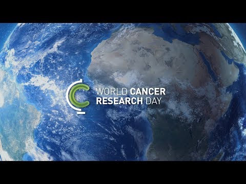 World Cancer Research Day 2019