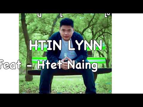 Htin Lynn  အချစ်ဆုံးသို့