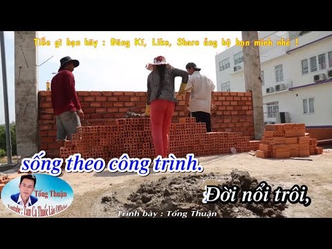 [Karaoke] Đời Thợ Xây | Nhạc Chế Cô Hàng Xóm | Tống Thuận