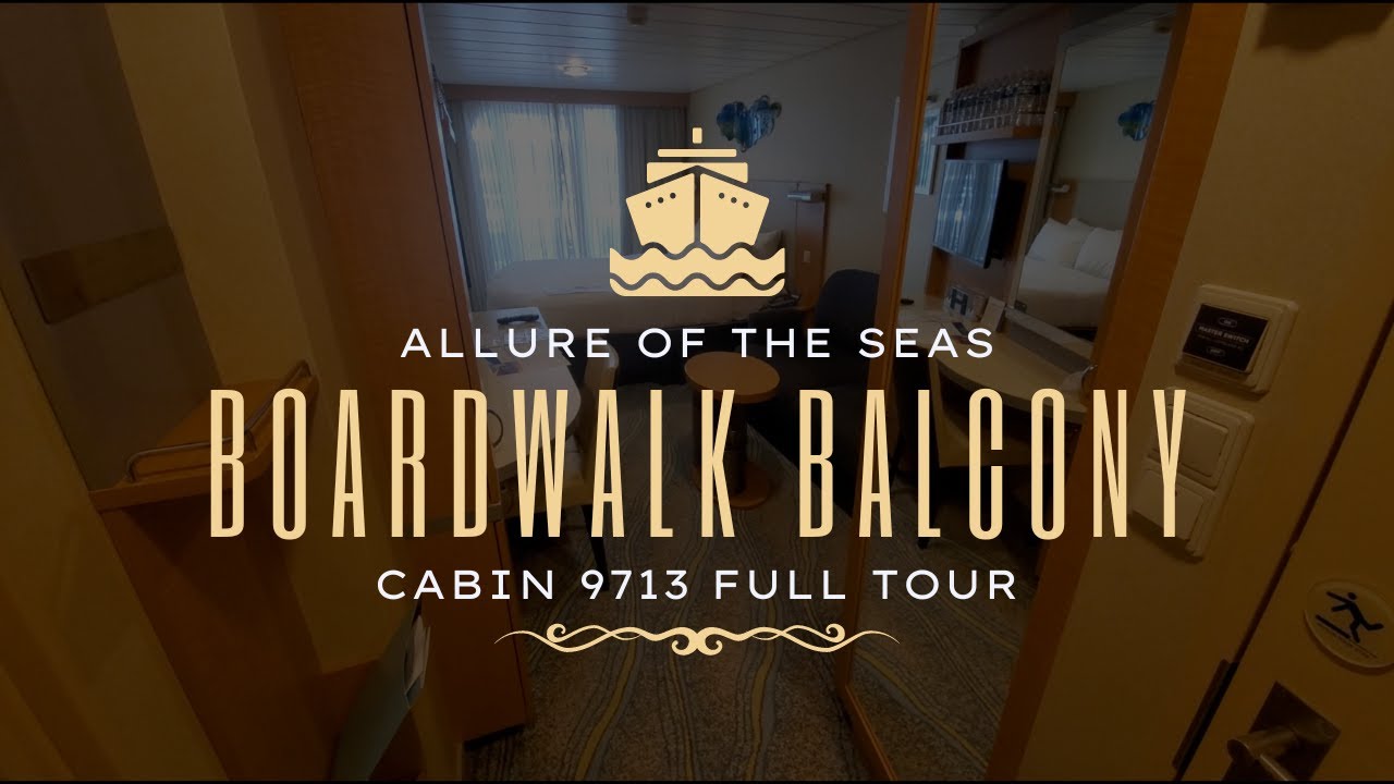 Allure of the Seas - Cabin 9713 - Video 1