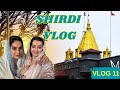 Peaceful Shirdi Trip With Shrutika Arjun Chahat Panday Vlog