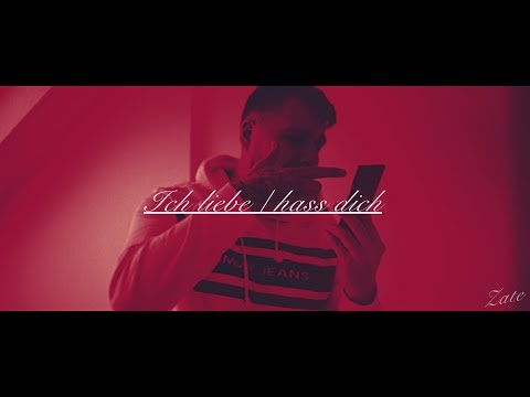 Zate -  Ich liebe / hasse dich