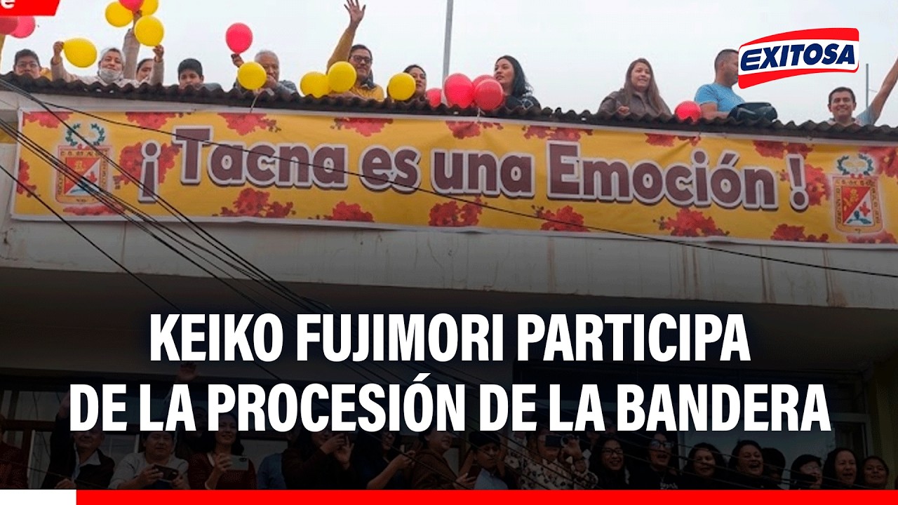 🔴🔵 Keiko Fujimori participa en la Procesión de la Bandera por el aniversario de Tacna