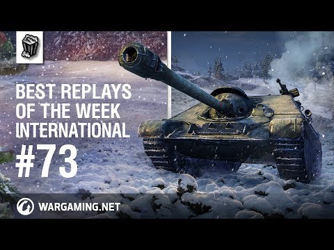 World of Tanks - Best Replays of the Week International #73