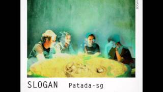 SLOGAN - Patada (2011)