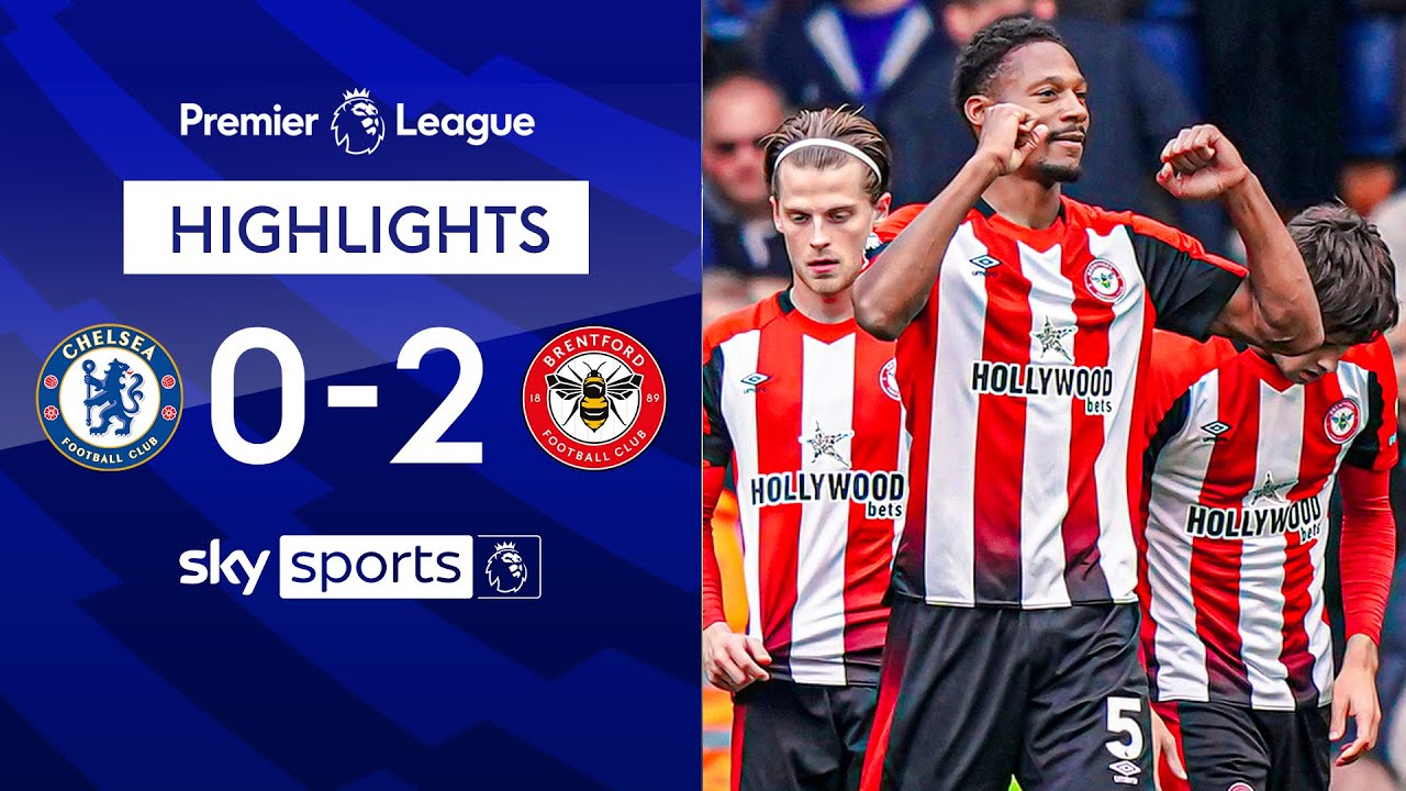 Chelsea 0-2 Brentford - Premier League