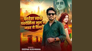 Download lagu Pardesh Jake Pardesiya Bhul Na Jaiha Ye Piya mp3
