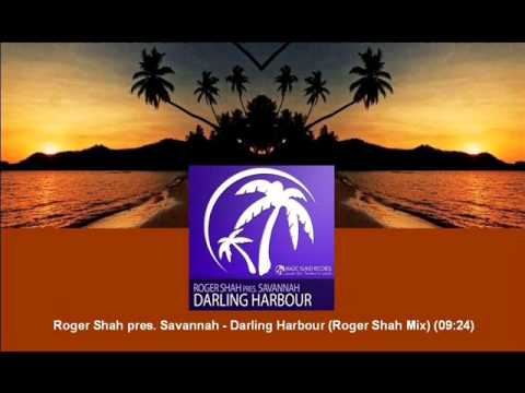 Roger Shah pres. Savannah - Darling Harbour (Roger Shah Mix) [MAGIC030.01]