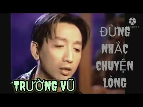Thể hiện bởi Trường Vũ