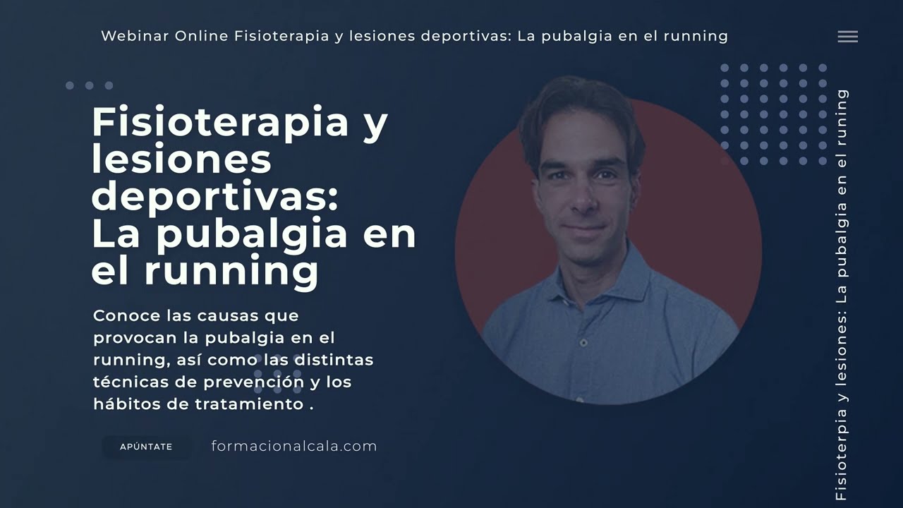 Video de presentación Webinar Fisioterapia y lesiones deportivas: La pubalgia en el running