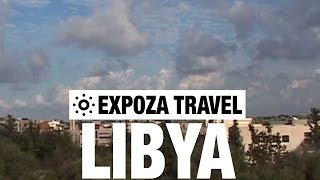Libya Vacation Travel Video Guide