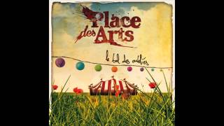 PLACE DES ARTS - Le Bal des Oubliés