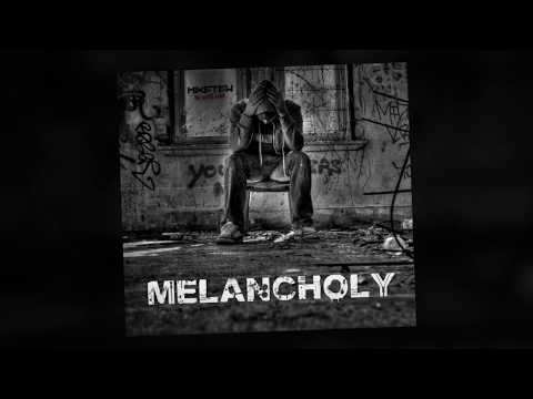 MIKE TEW - Melancholy (Official Audio)