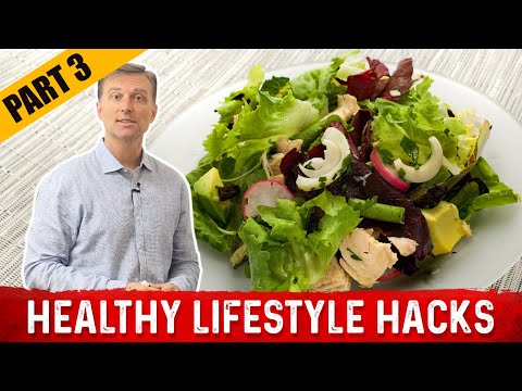 Healthy Lifestyle Hacks by Dr Berg PART 1