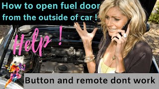Stuck fuel door | How to open Fuel door From the outside of your car | Gas door Stuck