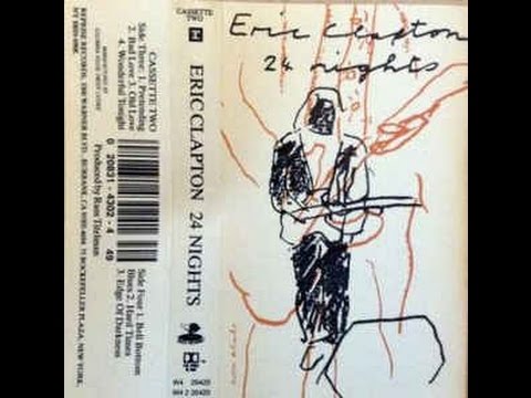 Old Love (24 Nights) Eric Clapton