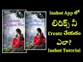 How To Create Lyrical Videos In Inshot App Telugu Lyrics Video Editing In Inshot App Inshot Editor 2