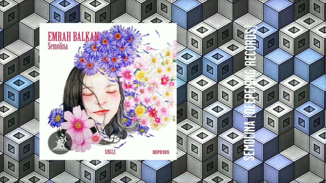 Emrah Balkan - Semolina (Original Mix) [Deepening Records]