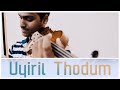 Uyiril Thodum - Kumbalangi Nights | Violin Cover | Anjo Mani