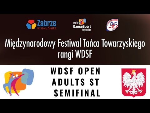 Międzynarodowy Festiwal Tańca Zabrze 2019 | 13.5. | WDSF OPEN ADULTS ST | SEMIFINAL