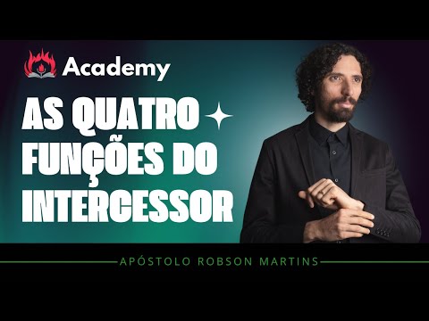 As quatro funções de um intercessor - @aprobsonmartins
