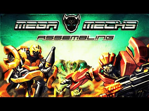 Mega Mechs Assembling Video