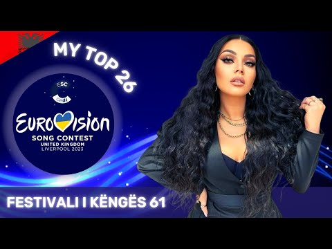 Festivali i Këngës 61 | MY TOP 26 | Live Show | Albania in ESC 2023