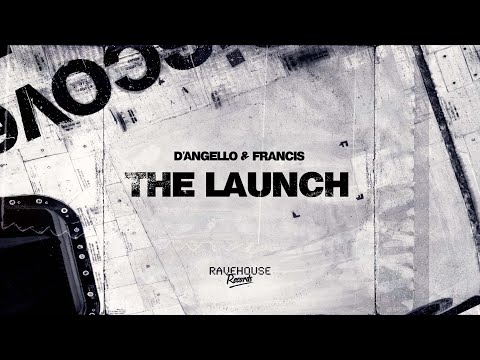 D'Angello & Francis - The Launch