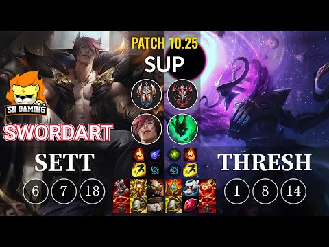 SN SwordArt Sett vs Thresh Sup - KR Patch 10.25