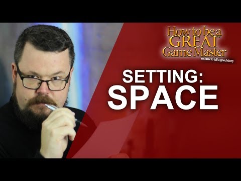 Great GM: How to run a Sci Fi setting in your roleplaying game - Game Master Tips
