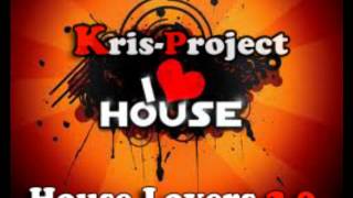 Deejay Kris-Project HouseLovers 2.0.wmv