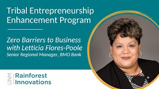 Zero Barriers to Business with Letticia Flores-Poole, BMO Bank