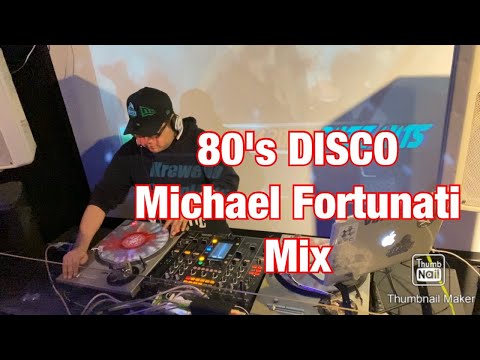 80's DISCO MICHAEL FORTUNATI MIX!!!函館GODERE DJ YOHJI