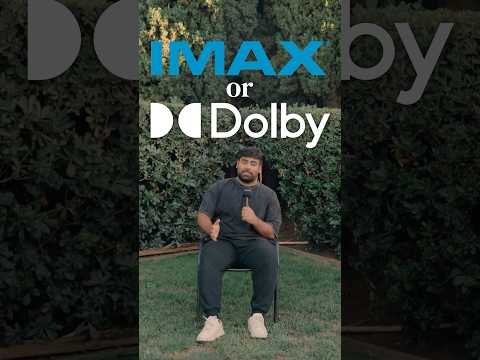 🎥 IMAX vs Dolby Cinema? Here's your go-to guide for whenever you want to book movie tickets.