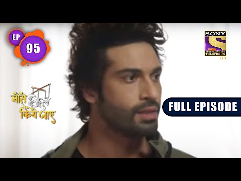 Constant Fear| Mose Chhal Kiye Jaaye - Ep 95 | Full Episode | 22 June 2022