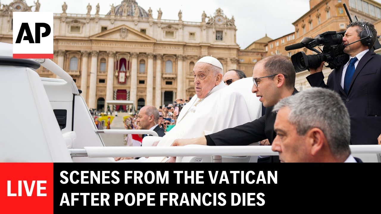 LIVE: Scenes from the Vatican after the death of Pope Francis