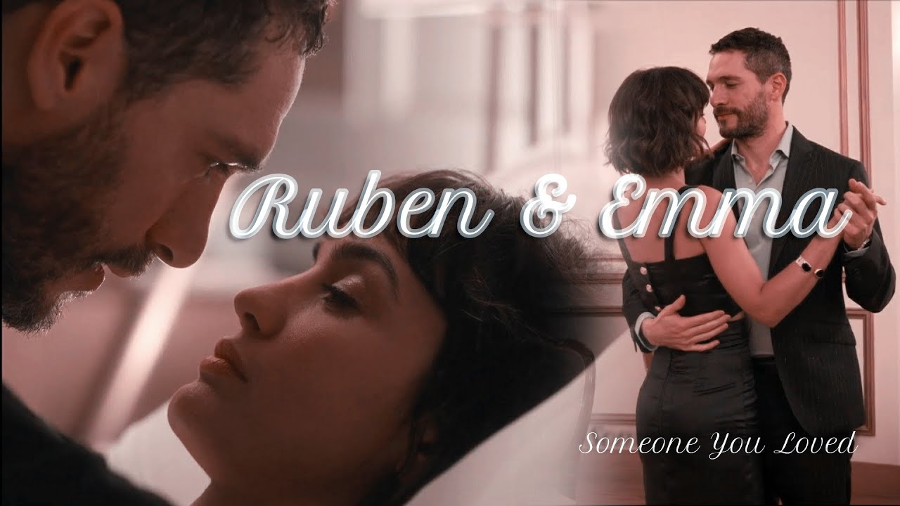 Ruben & Emma /Si J'avais Su /Série Netflix /Si lo hubiera sabido/If Only || Someone You Loved