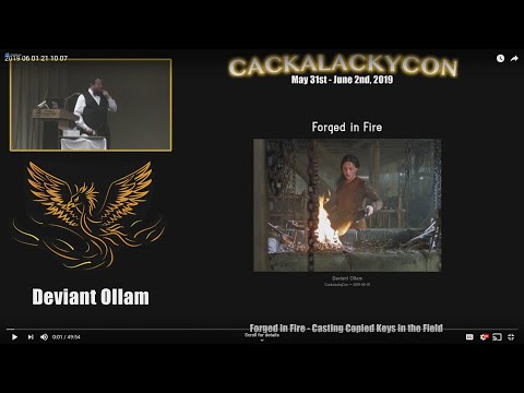 CackalackyCon1 - Deviant Ollam - Forged in Fire - Casting Copied Keys in the Field