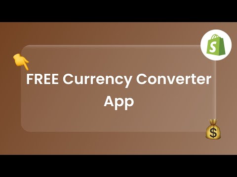 FREE Currency Conversion App Shopify | Start Selling Internationally