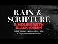 GET SOME REST Bible Verses RAIN THUNDERSTORMS LOFI BLACK SCREEN For Sleep Asmr Lofi