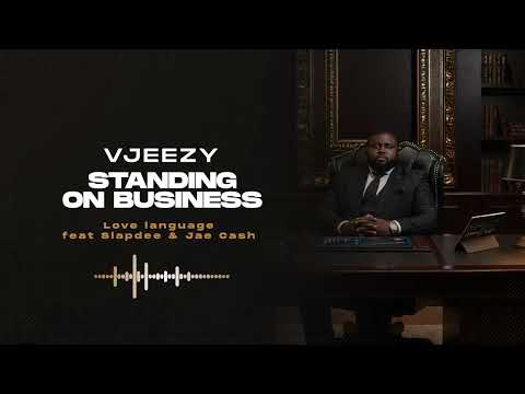 VJeezy - Love language feat Slapdee & Jae Cash (Official audio )