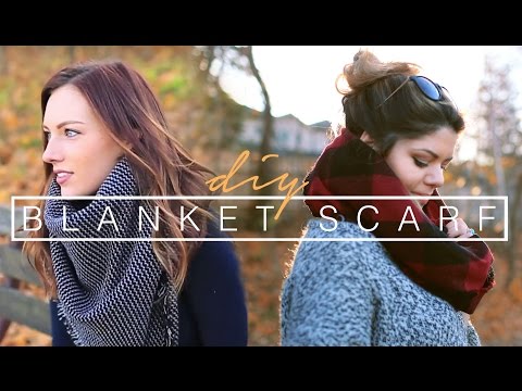 DIY BLANKET SCARF & WAYS TO STYLE | THE SORRY GIRLS