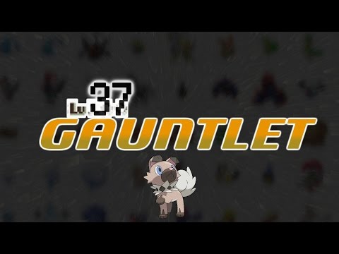 381 - Level 37(!?) Gauntlet - Raising a Rockruff to Max Level in the Sun/Moon Demo