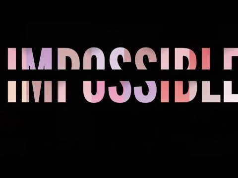 Impossible (Audio Version)