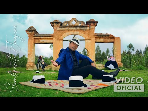 Sombrerito jaujino - Edgar Curasma